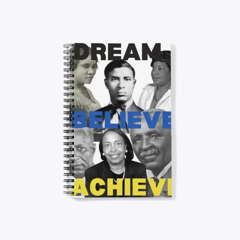 Dream.Believe.Achieve